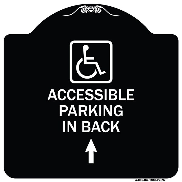 W/ NY Approved Isa Accessible Parking on Up Arrow Heavy-Gauge Alum Sign, 18" x 18", BW-1818-22697